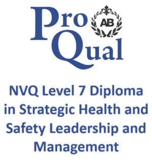 NVQ Level 7 Diploma in Strategic Health and Safety Leadership and Management